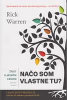 Život s jasným cieľom – Načo som vlastne tu?