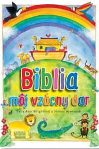 Biblia - môj vzácny dar