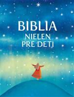 Biblia nielen pre deti