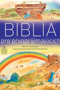 Biblia pre prvoprijímajúcich 