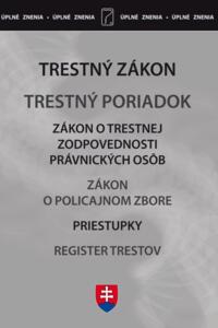 Trestné právo po novelách: Trestný zákon, Trestný poriadok