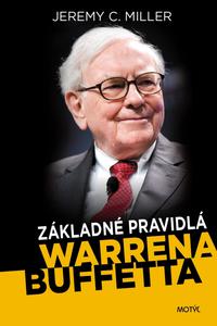 Základné pravidlá Warrena Buffetta