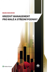 Krizový management pro malé a střední podniky