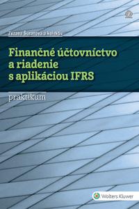 Finančné účtovníctvo a riadenie s aplikáciou IFRS - praktikum