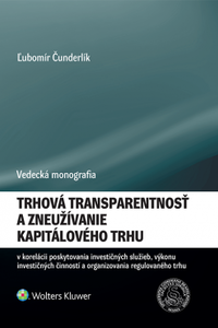 Trhová transparentnosť a zneužívanie kapitálového trhu