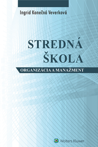 Stredná škola - ogranizácia a manažment