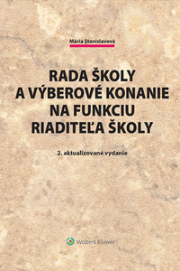 Rada školy a výberové konanie na funkciu riaditeľa školy 2. aktualizované vydanie