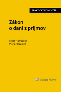 Zákon o dani z príjmov - praktický komentár