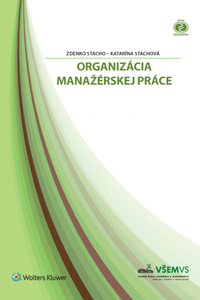 Organizácia manažérskej práce