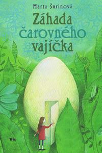 Záhada čarovného vajíčka