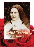 Svätá Terézia z Lisieux - Životopis, Myšlienky 