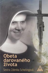 Obeta darovaného života