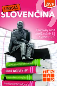 Hravá slovenčina 9 iŠVP - pracovný zošit