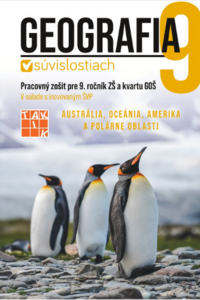 Geografia v súvislostiach 9 - pracovný zošit