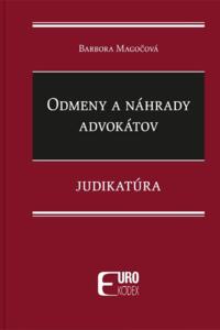 Odmeny a náhrady advokátov - Judikatúra