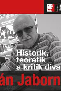 Ján Jaborník. Historik, teoretik  a kritik divadla