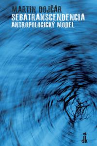 Sebatranscendencia: Antropologický model