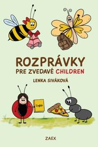 Rozprávky pre zvedavé CHILDREN