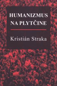 Humanizmus na plytčine