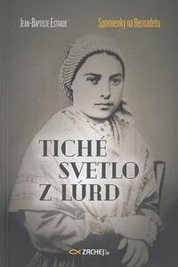 Tiché svetlo z Lúrd