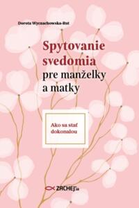 Spytovanie svedomia pre manželky a matky