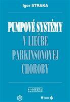 Pumpové systémy v liečbe parkinsonovej choroby