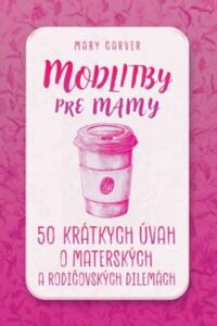 Modlitby pre mamy