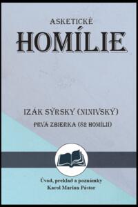 Izák Sýrsky (Ninivský) Asketické homílie