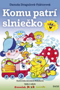 Komu patrí slniečko