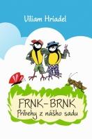 Frnk-Brnk príbehy z nášho sadu 