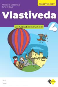 Vlastiveda pre 4. ročník ZŠ - pracovný zošit