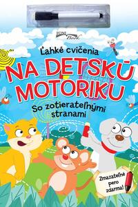 Ľahké cvičenia na detskú motoriku