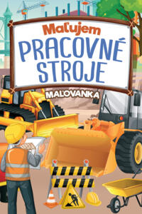 Maľujem pracovné stroje