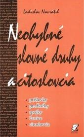 Neohybné slovné druhy a citoslovcia