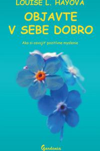 Objavte v sebe dobro 