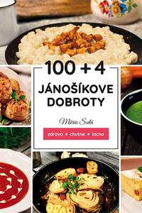 100 + 4 Jánošíkove dobroty