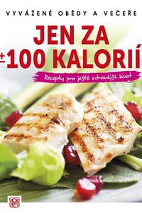 Jen za +/- 100 kalorií