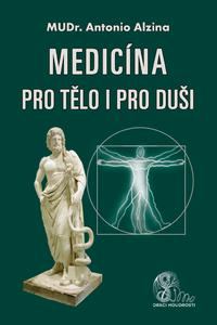 Medicína pro tělo i pro uši