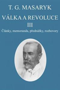 Válka a revoluce III.