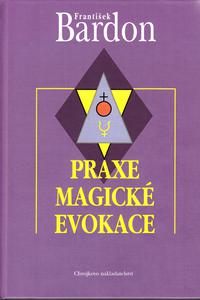 Praxe magické evokace