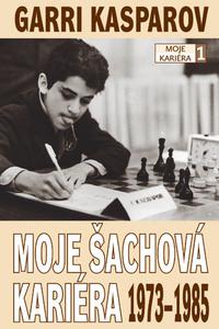 Moje šachová kariéra 1: 1973-1985