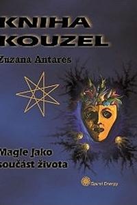 Kniha kouzel - Magie jako součást života