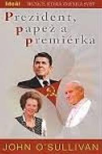 Prezident, papež a premiérka