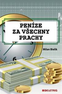 Peníze za všechny prachy