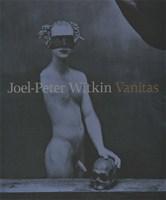 Joel-Peter Witkin: Vanitas 