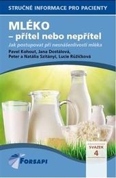 ​Mléko - přítel nebo nepřítel 