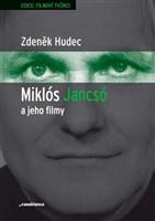 Miklós Jancsó a jeho filmy