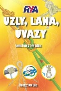 Uzly, lana, úvazy