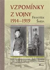 Vzpomínky z vojny 1914 – 1919