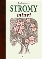 Stromy mluví